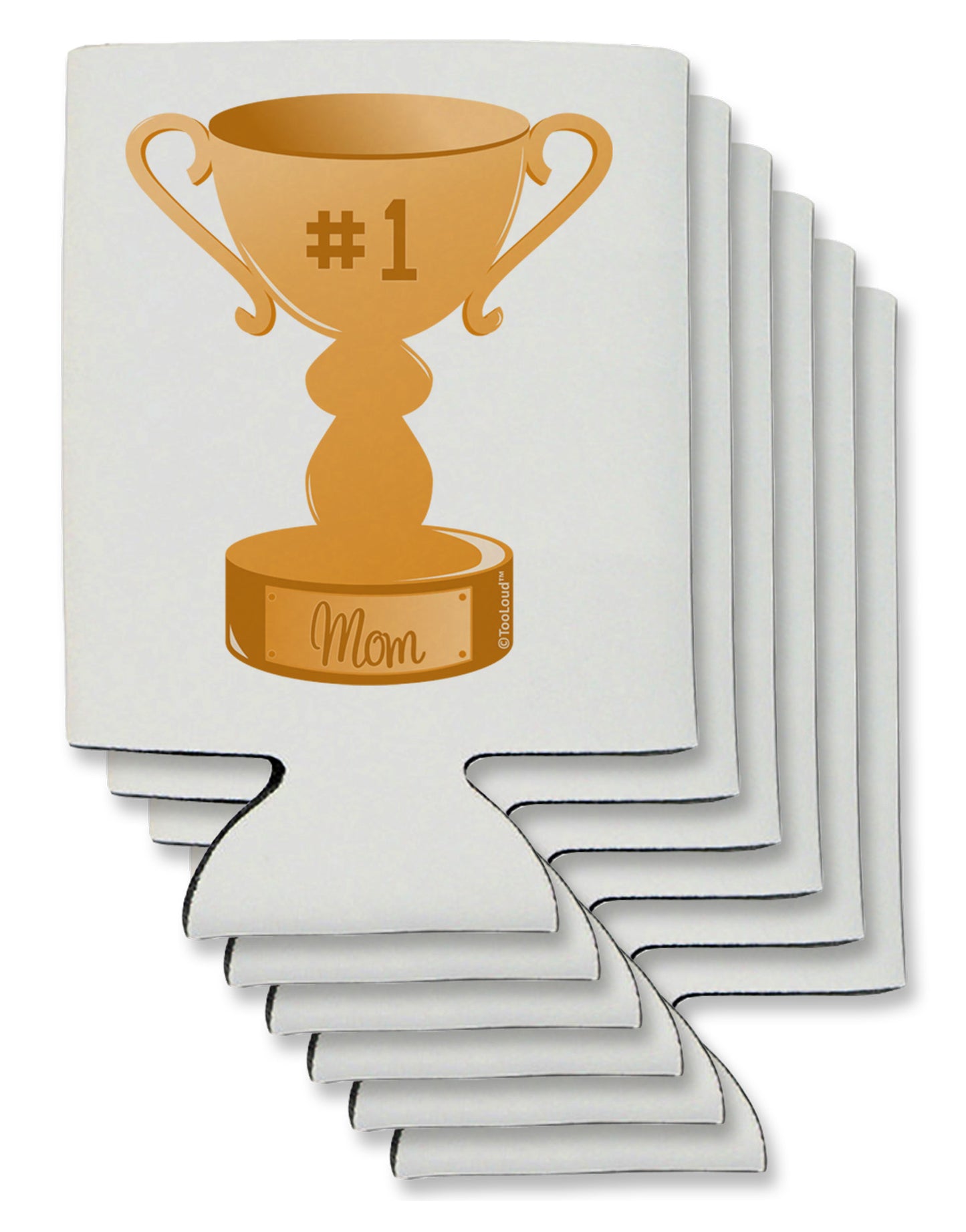Number One Mom Trophy Can / Bottle Insulator Coolers by TooLoud-Can Coolie-TooLoud-6-Davson Sales