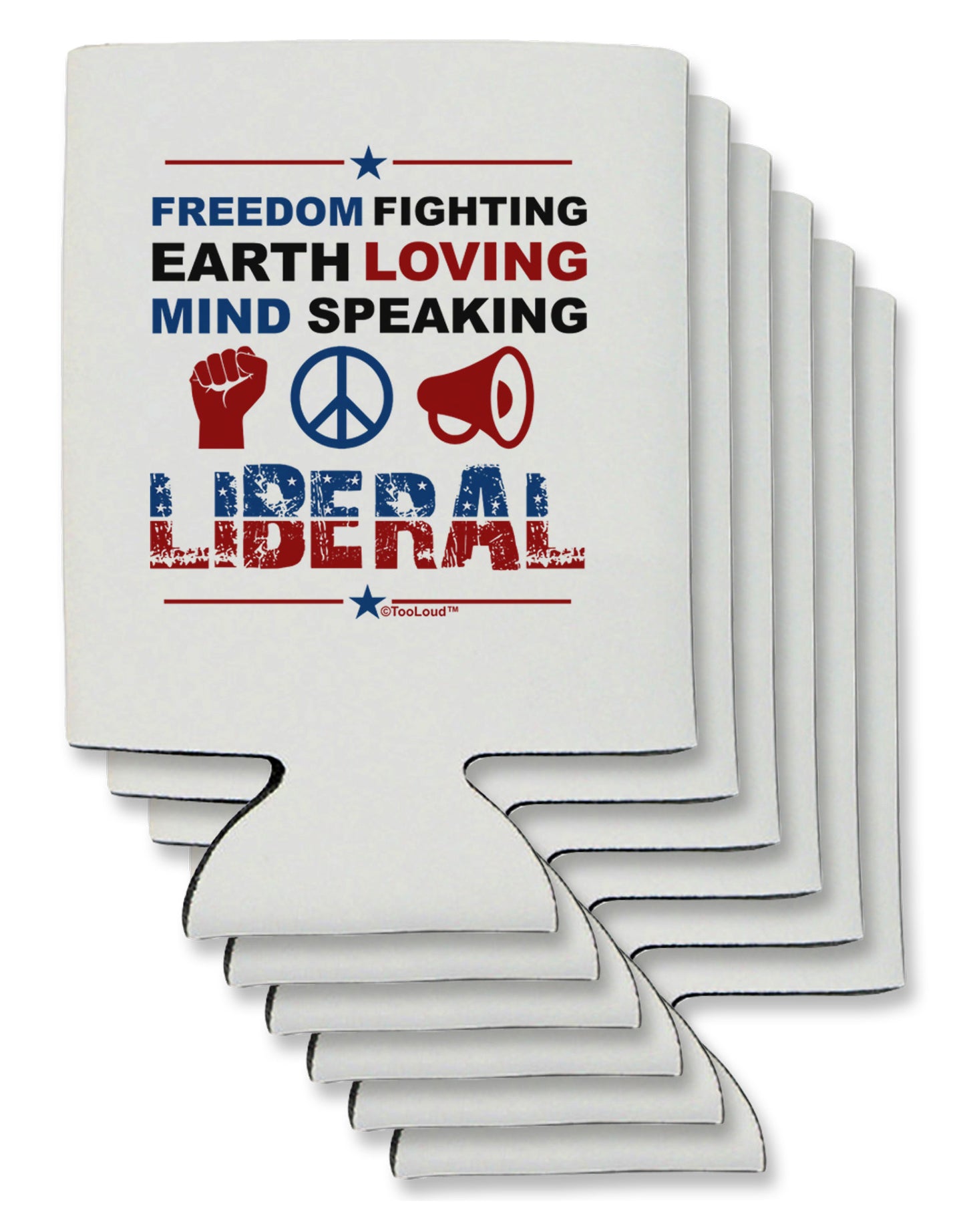 Freedom Fighting Liberal Can / Bottle Insulator Coolers-Can Coolie-TooLoud-6-Davson Sales
