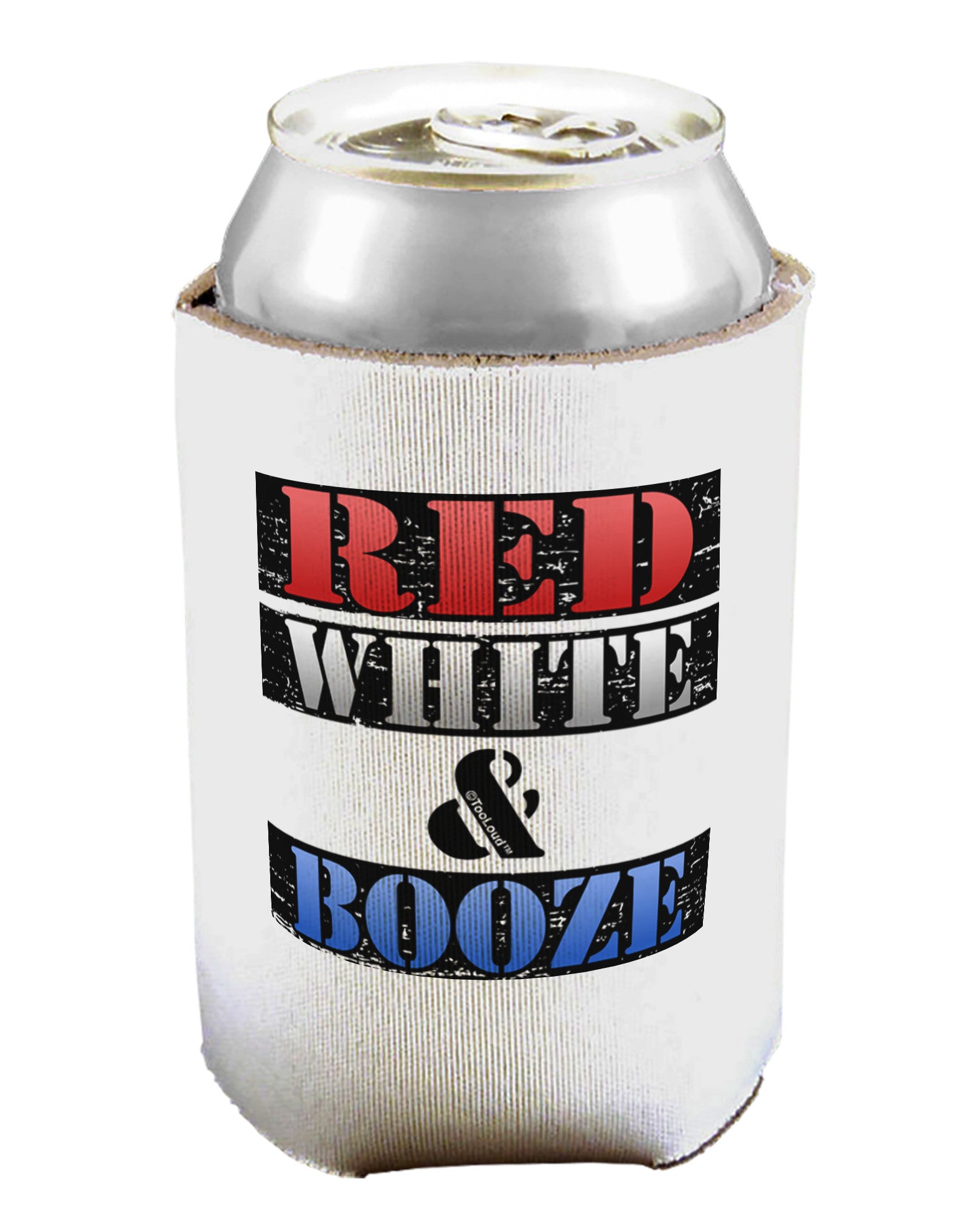 Red White & Booze Can / Bottle Insulator Coolers-Can Coolie-TooLoud-1-Davson Sales