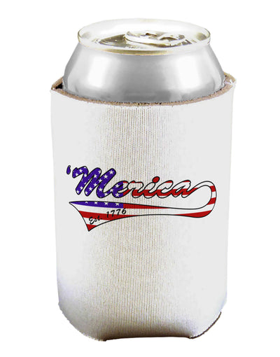 Merica Established 1776 - American Flag Style Can / Bottle Insulator Coolers by TooLoud-Can Coolie-TooLoud-1-Davson Sales