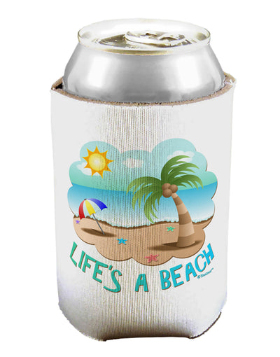 Fun Summer Beach Scene - Life's a Beach Can / Bottle Insulator Coolers by TooLoud-Can Coolie-TooLoud-1-Davson Sales