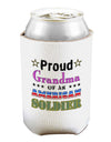 Proud Grandma of an American Soldier Can and Bottle Insulator Cooler-Bottle Insulator-TooLoud-White-Davson Sales