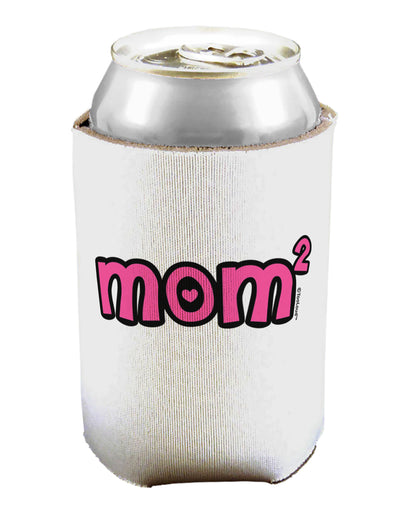 Mom Squared - Cute Mom of Two Design Can / Bottle Insulator Coolers by TooLoud-Can Coolie-TooLoud-1-Davson Sales