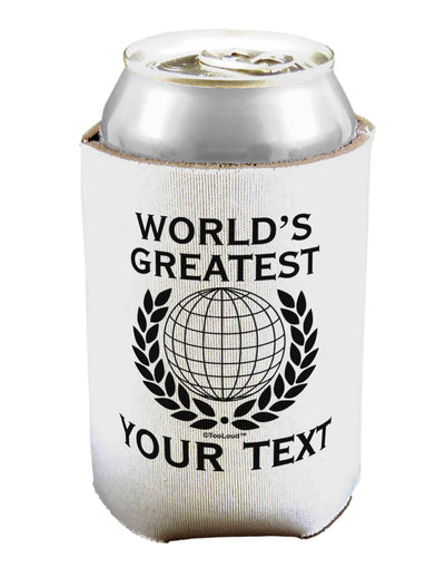 Personalized Worlds Greatest Can / Bottle Insulator Coolers by TooLoud-Can Coolie-TooLoud-1-Davson Sales