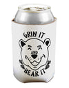 TooLoud Grin and bear it Can Bottle Insulator Coolers-Can Coolie-TooLoud-2 Piece-Davson Sales