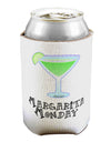 Margarita Monday Design - Pop Culture Can / Bottle Insulator Coolers by TooLoud-Can Coolie-TooLoud-1-Davson Sales