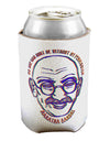 TooLoud No one can hurt me without my permission Ghandi Can Bottle Insulator Coolers-Can Coolie-TooLoud-2 Piece-Davson Sales