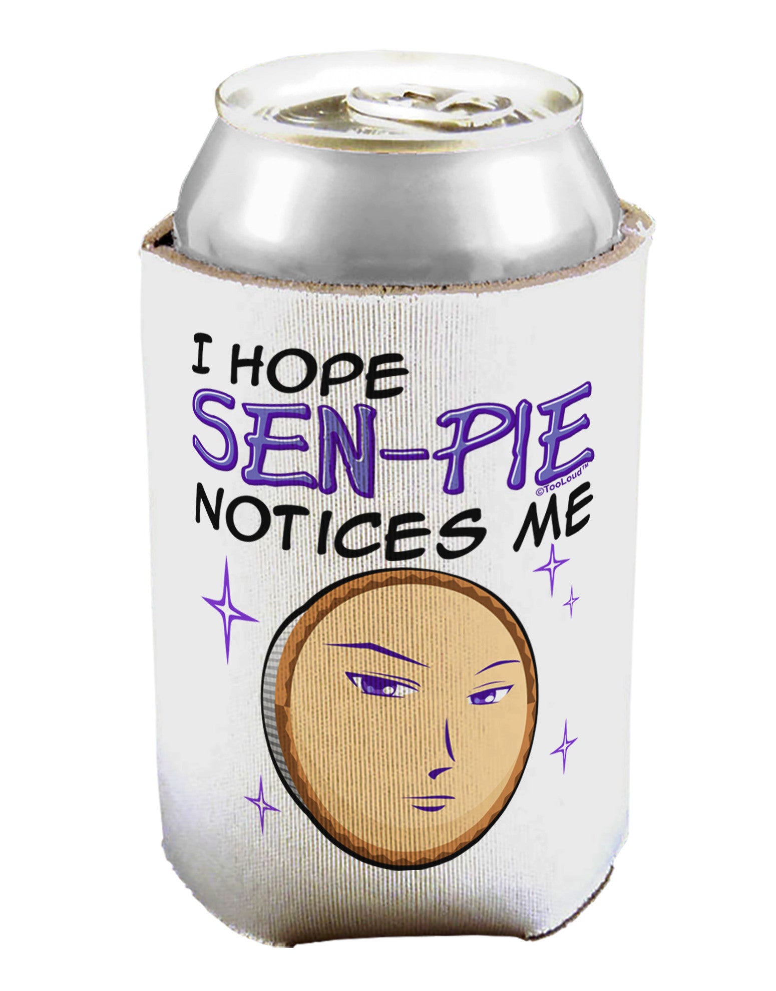 I Hope Sen-Pie Notices Me Can / Bottle Insulator Coolers-Can Coolie-TooLoud-1 Piece-Davson Sales