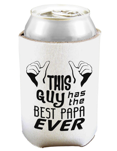 This Guy Has the Best Papa Ever Can and Bottle Insulator Cooler-Bottle Insulator-TooLoud-White-Davson Sales