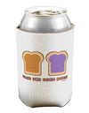 Cute PB and J Design - Made for Each Other Can / Bottle Insulator Coolers by TooLoud-Can Coolie-TooLoud-1-Davson Sales
