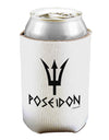 Trident of Poseidon with Text - Greek Mythology Can / Bottle Insulator Coolers by TooLoud-Can Coolie-TooLoud-1-Davson Sales