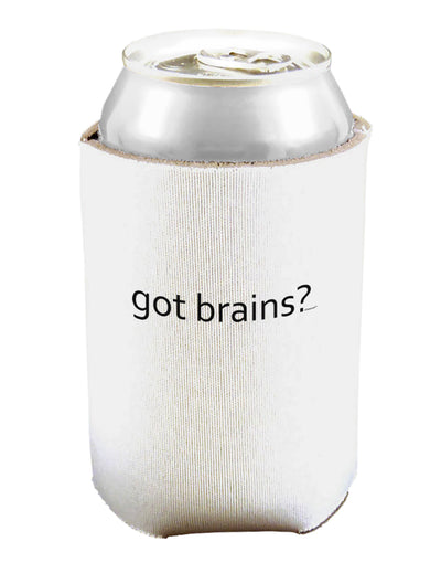 Got Brains Can and Bottle Insulator Cooler-Bottle Insulator-TooLoud-White-Davson Sales