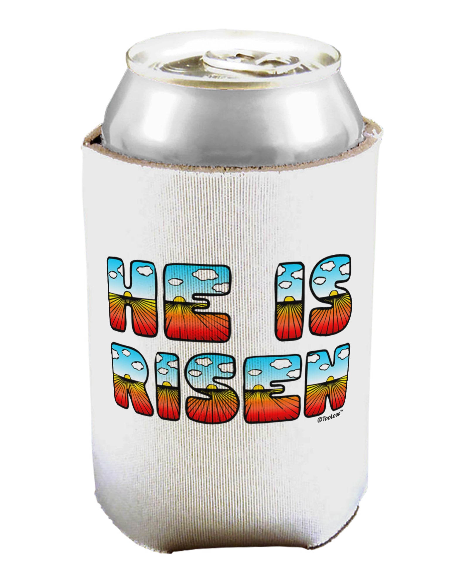 He Is Risen - Easter - Sunrise Letters Can / Bottle Insulator Coolers by TooLoud-Can Coolie-TooLoud-1-Davson Sales