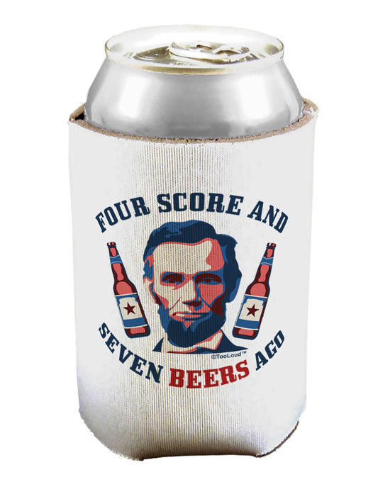 Seven Beers Ago - Lincoln Can / Bottle Insulator Coolers-Can Coolie-TooLoud-1-Davson Sales