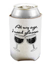 At My Age I Need Glasses - Wine Distressed Can / Bottle Insulator Coolers by TooLoud-Can Coolie-TooLoud-1-Davson Sales