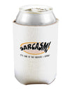 Sarcasm One Of The Services That I Offer Can and Bottle Insulator Cooler-Bottle Insulator-TooLoud-White-Davson Sales