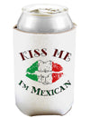 Kiss Me I'm Mexican Can and Bottle Insulator Koozie-Koozie-TooLoud-White-Davson Sales