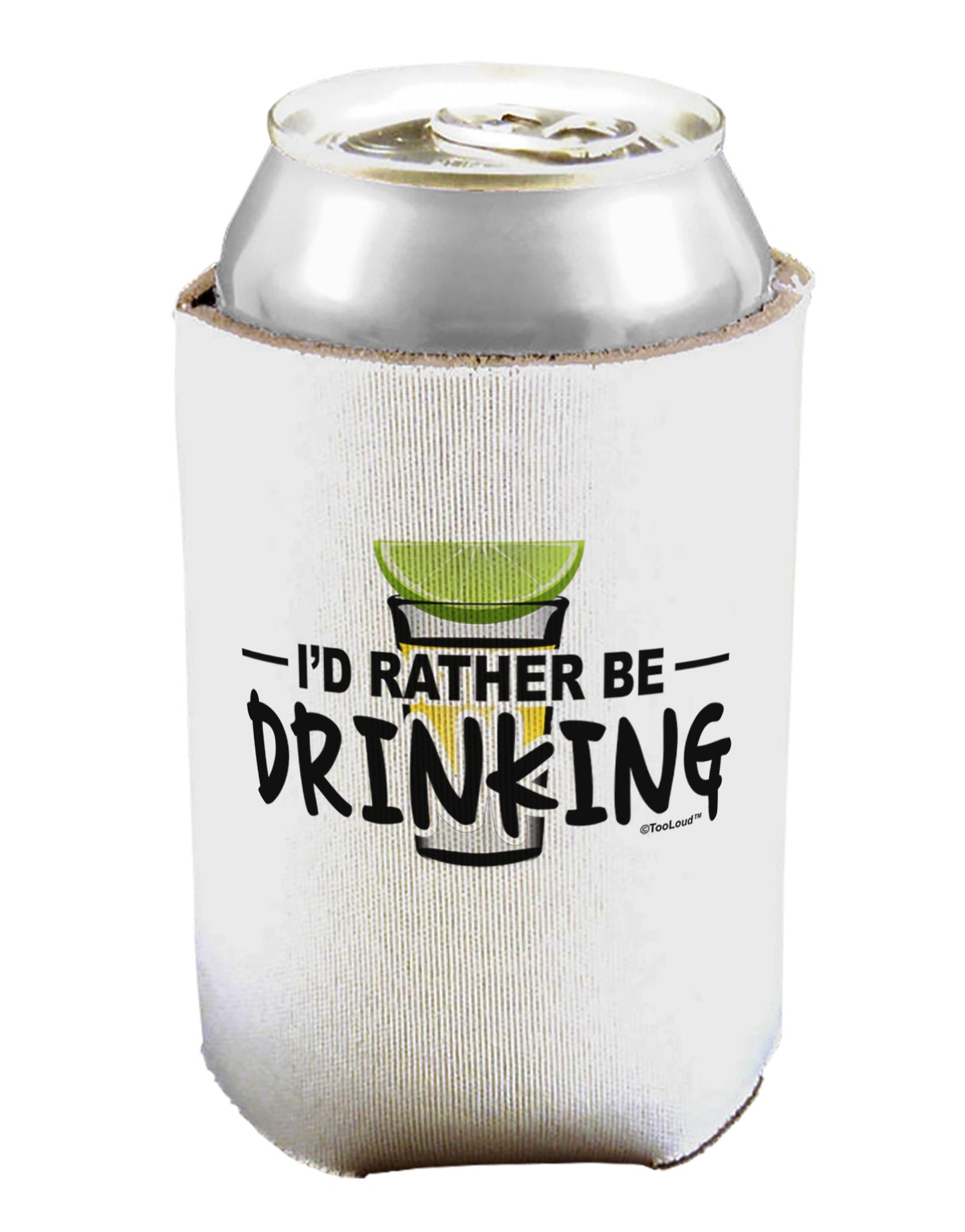 I'd Rather Be Drinking Can / Bottle Insulator Coolers-Can Coolie-TooLoud-1-Davson Sales