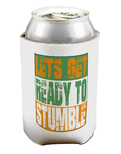 Lets Get Ready To Stumble Can / Bottle Insulator Coolers by TooLoud-Can Coolie-TooLoud-1-Davson Sales