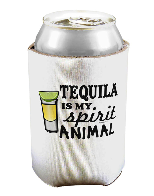 Tequila Is My Spirit Animal Can / Bottle Insulator Coolers-Can Coolie-TooLoud-1-Davson Sales