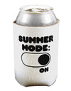 Summer Mode On Can / Bottle Insulator Coolers by TooLoud-Can Coolie-TooLoud-1-Davson Sales