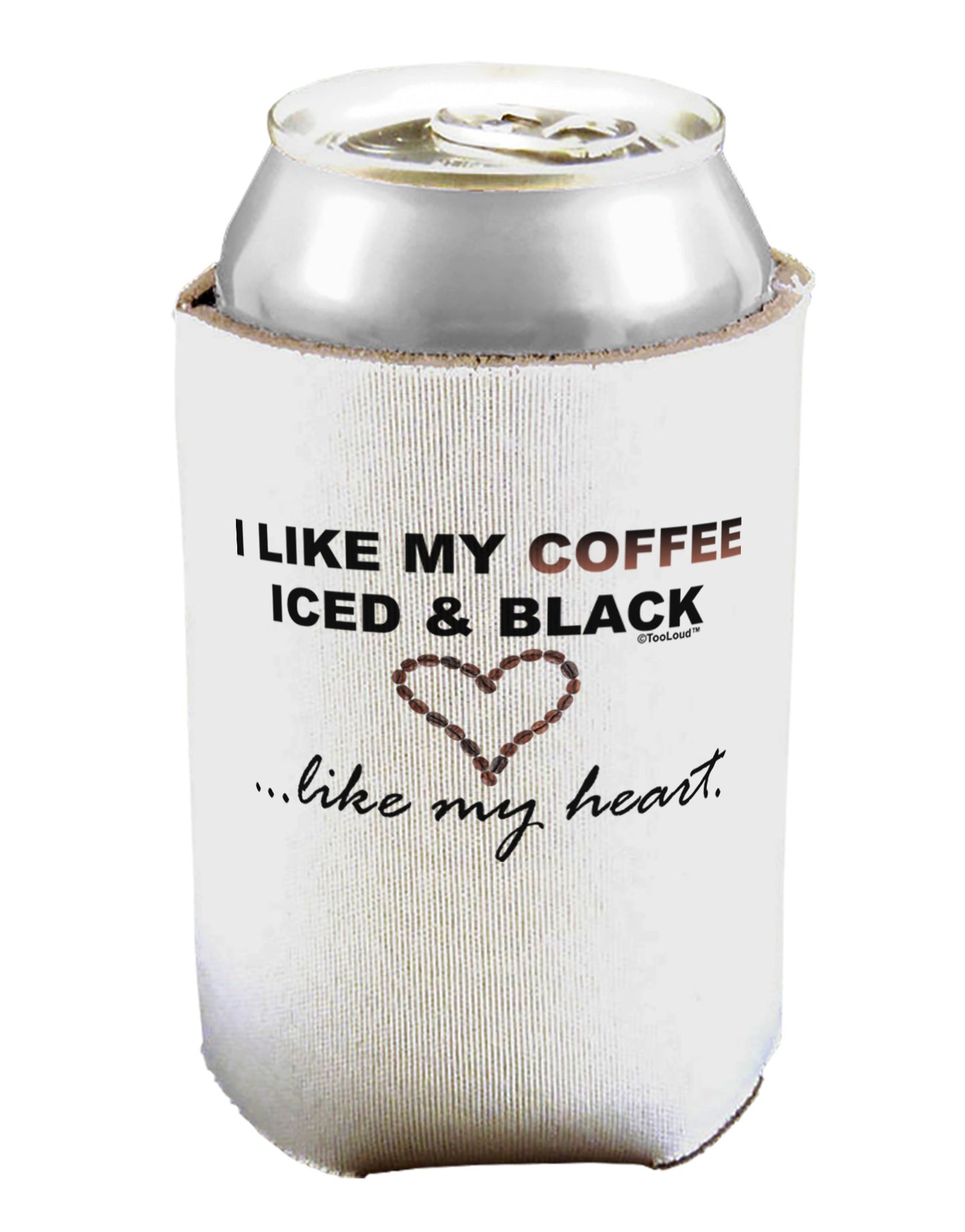 Coffee Iced and Black Can / Bottle Insulator Coolers-Can Coolie-TooLoud-1-Davson Sales