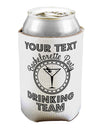 Personalized -Name- Bachelorette Party Drinking Team Can / Bottle Insulator Coolers-Can Coolie-TooLoud-1-Davson Sales