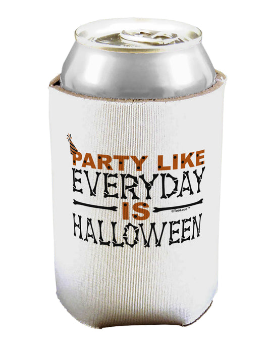 Everyday Is Halloween Can / Bottle Insulator Coolers-Can Coolie-TooLoud-1-Davson Sales