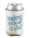 Happy 4th of July - Fireworks Design Can / Bottle Insulator Coolers-Can Coolie-TooLoud-1-Davson Sales