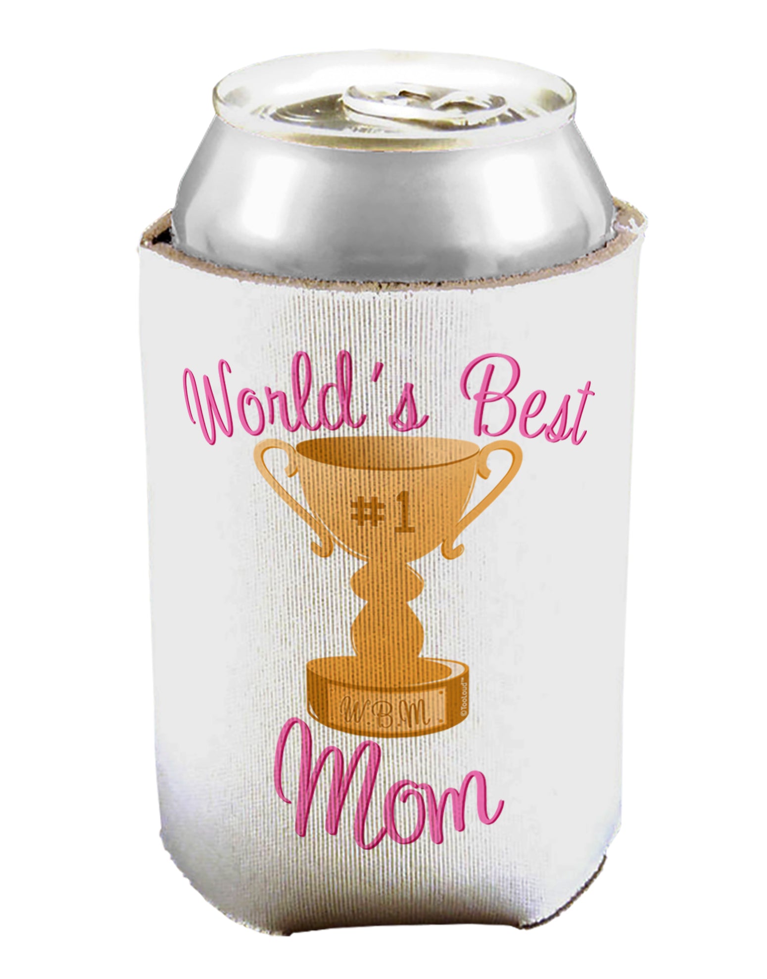 World's Best Mom - Number One Trophy Can / Bottle Insulator Coolers by TooLoud-Can Coolie-TooLoud-1-Davson Sales