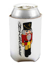 The Nutcracker with Text Can / Bottle Insulator Coolers by TooLoud-TooLoud-1-Davson Sales