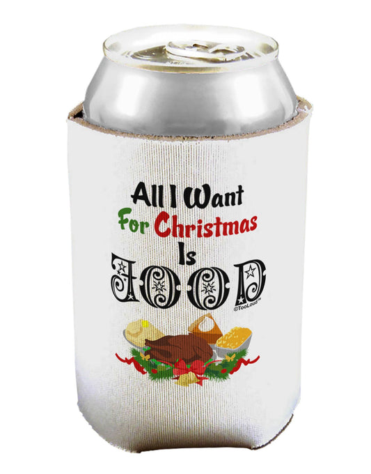 All I Want Is Food Can / Bottle Insulator Coolers-Can Coolie-TooLoud-1-Davson Sales
