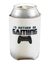 I'd Rather Be Gaming Can / Bottle Insulator Coolers-Can Coolie-TooLoud-1-Davson Sales