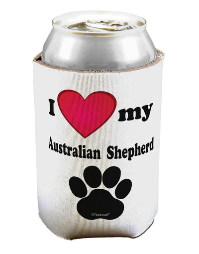 I Heart My Australian Shepherd Can / Bottle Insulator Coolers by TooLoud-Can Coolie-TooLoud-1-Davson Sales