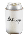 Always Magic Symbol Cursive Can / Bottle Insulator Coolers by TooLoud-Can Coolie-TooLoud-1-Davson Sales