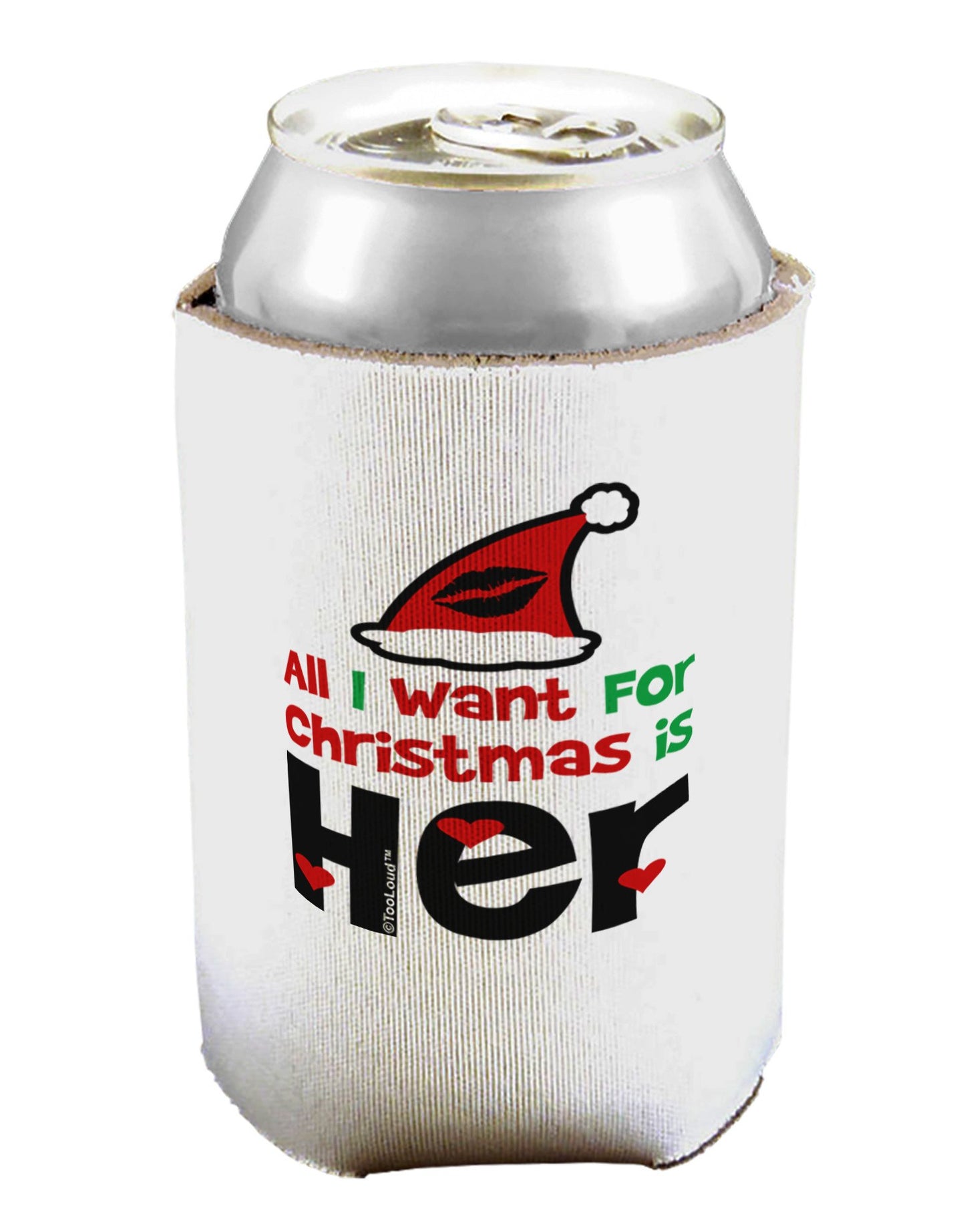 All I Want is Her Matching His & Hers Can / Bottle Insulator Coolers-Can Coolie-TooLoud-1-Davson Sales