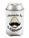 I Mustache You To Eggsplain Can / Bottle Insulator Coolers-Can Coolie-TooLoud-1 Piece-Davson Sales
