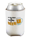 I'd Rather Be Having A Beer Can / Bottle Insulator Coolers-Can Coolie-TooLoud-1-Davson Sales