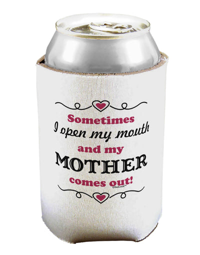 My Mother Comes Out Can / Bottle Insulator Coolers-Can Coolie-TooLoud-1-Davson Sales