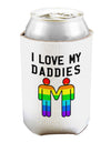 I Love My Daddies LGBT Can and Bottle Insulator Cooler-Bottle Insulator-TooLoud-White-Davson Sales