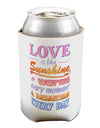 Love is like Sunshine - Quote Can / Bottle Insulator Coolers-Can Coolie-TooLoud-1 Piece-Davson Sales