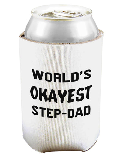 World's Okayest Step-Dad Can and Bottle Insulator Cooler-Bottle Insulator-TooLoud-White-Davson Sales