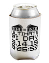 Ultimate Pi Day Design - Mirrored Pies Can / Bottle Insulator Coolers by TooLoud-Can Coolie-TooLoud-1-Davson Sales