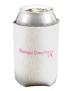 Stronger Everyday Breast Cancer Awareness Ribbon Can / Bottle Insulator Coolers-Can Coolie-TooLoud-1 Piece-Davson Sales
