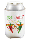 Got Chili Can and Bottle Insulator Koozie-Koozie-TooLoud-White-Davson Sales