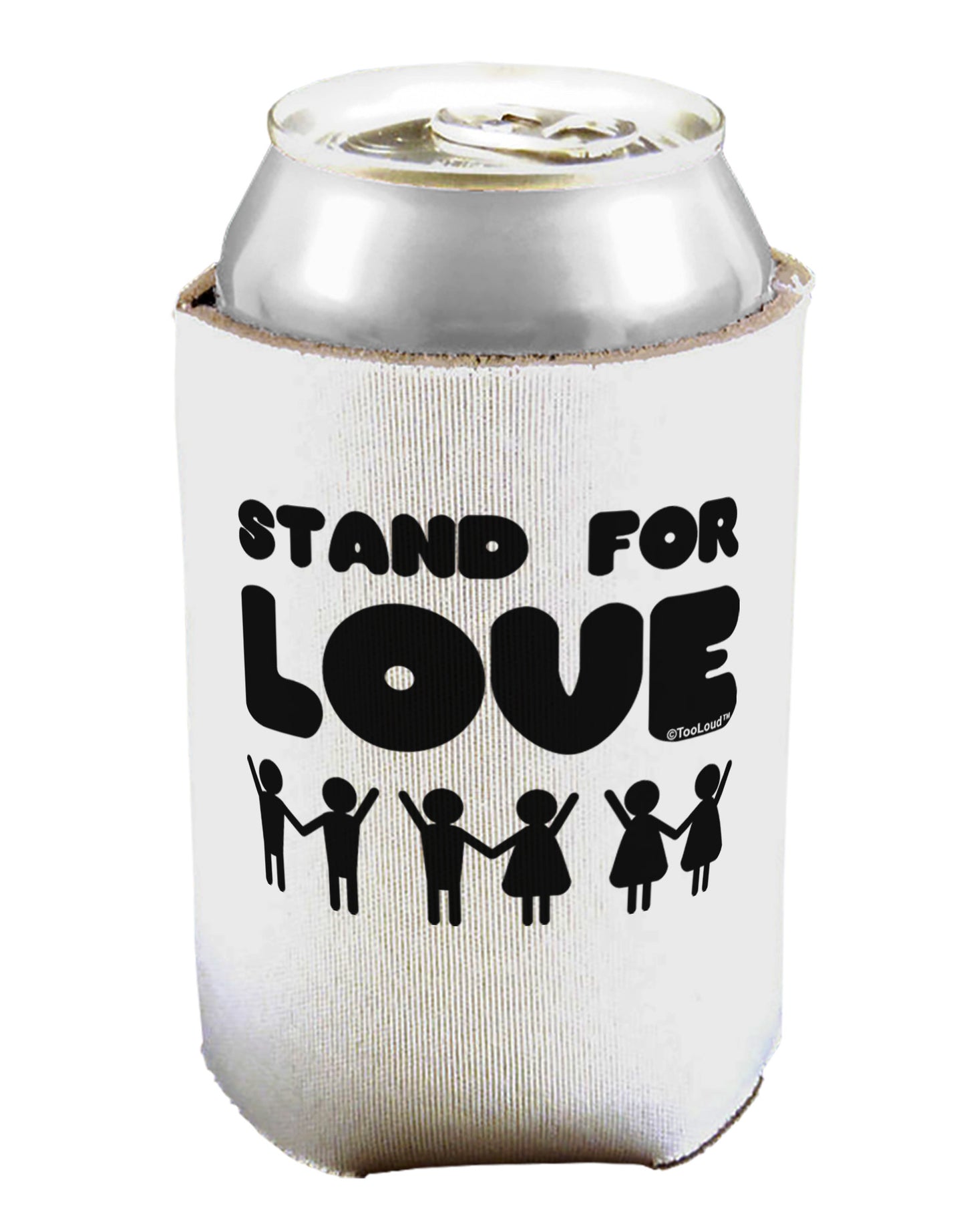 Stand For Love Can / Bottle Insulator Coolers-Can Coolie-TooLoud-1 Piece-Davson Sales