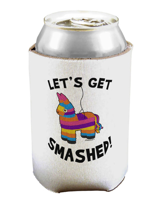 Let's Get Smashed Pinata Can / Bottle Insulator Coolers-Can Coolie-TooLoud-1-Davson Sales