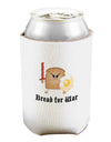 Bread for War Can and Bottle Insulator Cooler-Bottle Insulator-TooLoud-White-Davson Sales