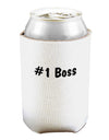 #1 Boss Text - Boss Day Can and Bottle Insulator Cooler-Bottle Insulator-TooLoud-White-Davson Sales