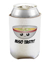 Miso Tasty - Cute Miso Soup Bowl Can / Bottle Insulator Coolers by TooLoud-Can Coolie-TooLoud-1-Davson Sales